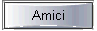 Amici